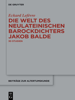 cover image of Die Welt des neulateinischen Barockdichters Jakob Balde